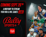 Bally Sports+ Readies Official Launch