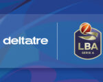 Lega Basket Serie A and Deltatre Strike A Long-term Pact