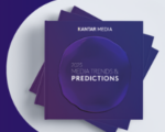 Kantar Unveils Its 2025 Media Trends and Forecast
