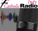 Catholic Radio Indy Widens Its Coverage Area